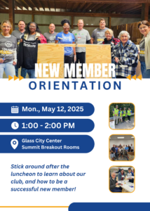 New Member Orientation, May 12 at 1 pm. 